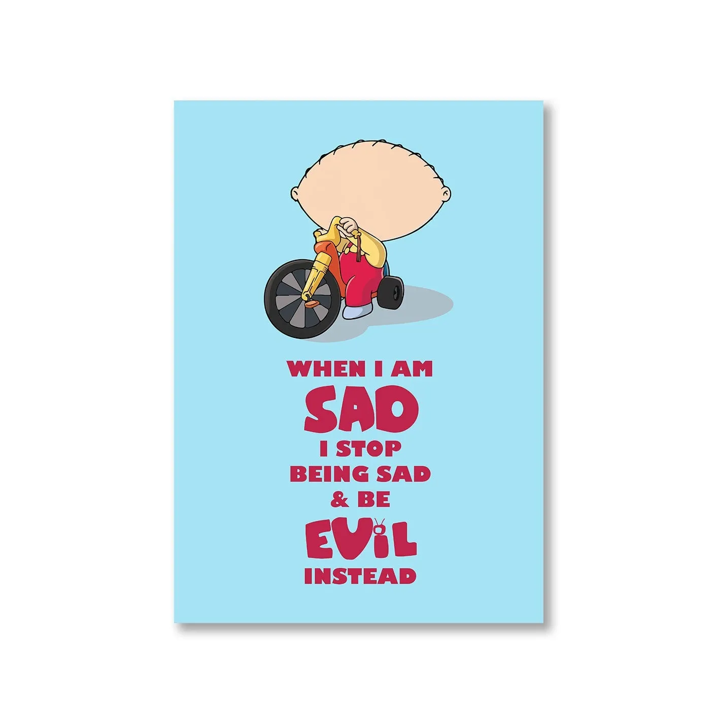 Family Guy Poster - Be Evil Instead